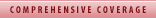 Comprehensive Coverage
